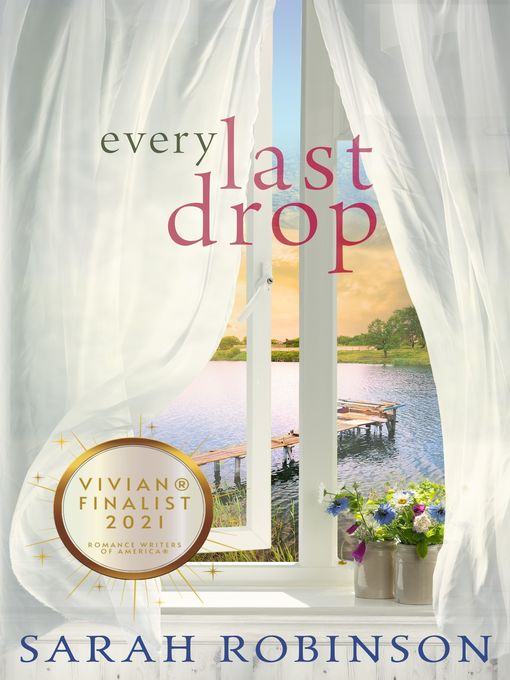 Title details for Every Last Drop by Sarah Robinson - Available